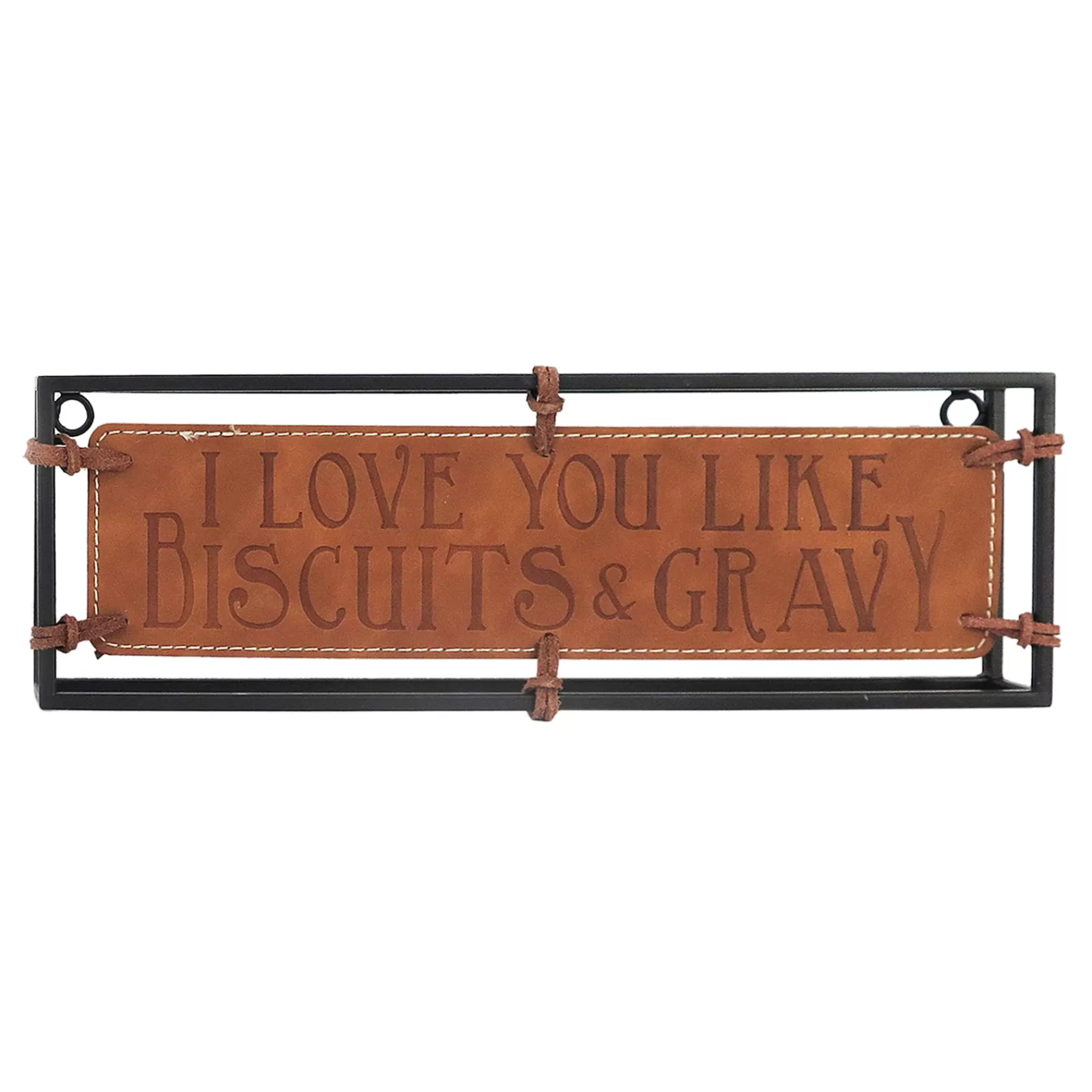 * Sale Love Like Biscuits & Gravy Metal & Leather Sign, 14 4